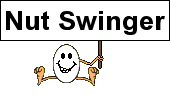 Name:  nutswinger.gif
Views: 40
Size:  2.6 KB